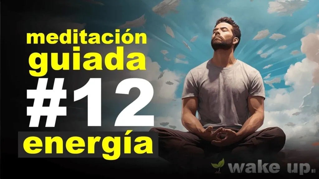 Meditación 12: Carga tu energía