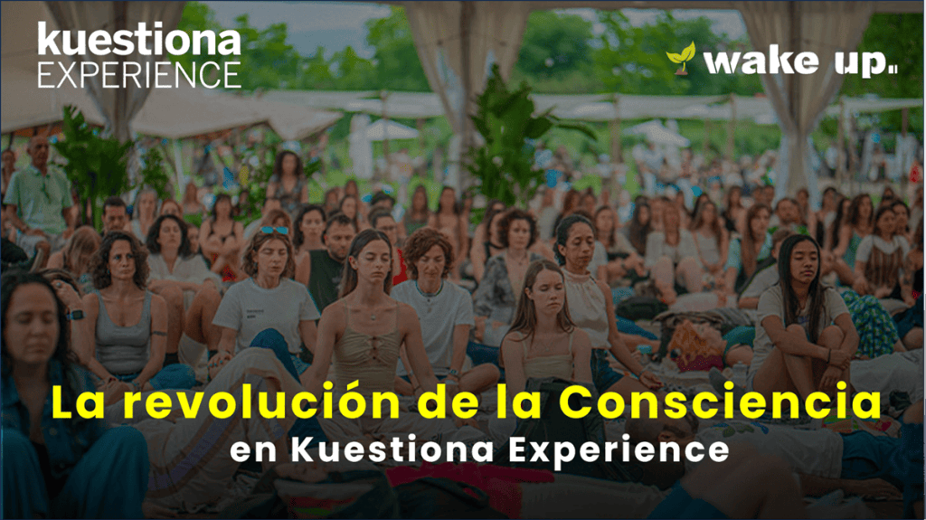 wake up y Kuestiona Experience