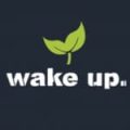 Wake up
